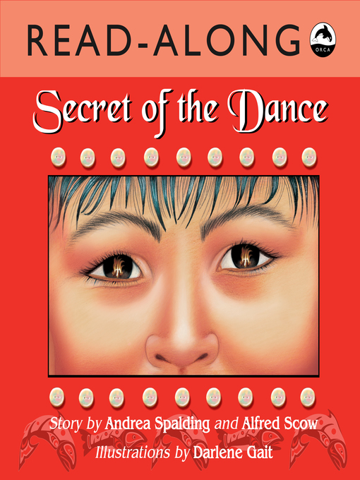 Title details for Secret of the Dance by Andrea Spalding - Wait list